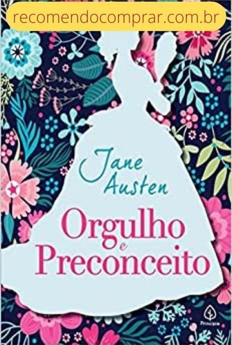 Capa do Livro Orgulho e Preconceito, de Jane Austen