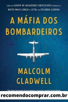 A Máfia dos Bombardeiros, um dos mais interessantes livros de estrategia militar