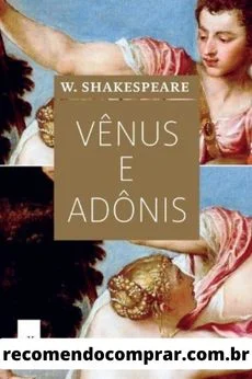 Vênus e Adônis, de William Shakespeare, é um dos livros de poesia mais vendidos da história