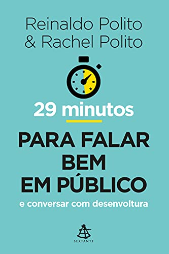 Capa de 29 minutos para falar bem em público: E conversar com desenvoltura por Reinaldo Polito