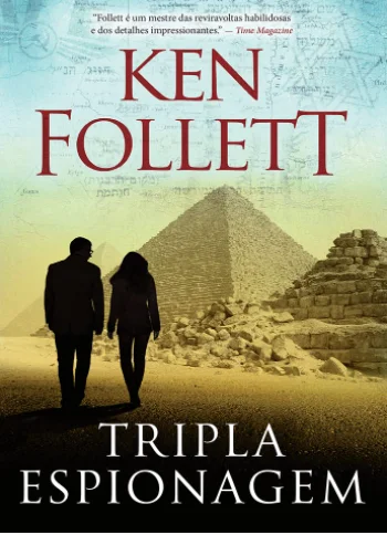 Capa de Tripla Espionagem, livro escrito por Ken Follett
