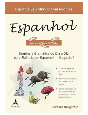 Capa do livro Espanhol - Passo a Passo, de que abre a nossa lista dos melhores livros para aprender Espanhol. 