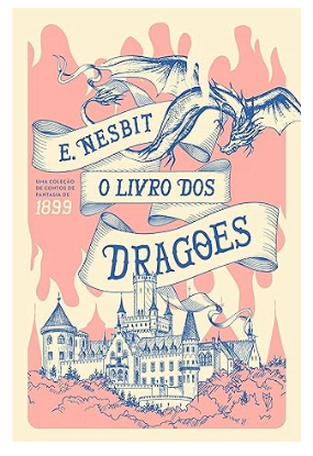 Capa de O Livro dos Dragões, por Edith Nesbit