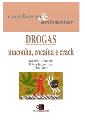 Capa do livro Drogas: Maconha, Cocaína e Crack