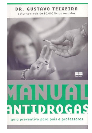Capa do Manual Antidrogas ,que fecha a nossa lista dos melhores livros sobre drogas