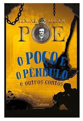 Capa de O Poço e o Pêndulo, que fecha a nossa lista dos melhores livros de Edgar Allan Poe.