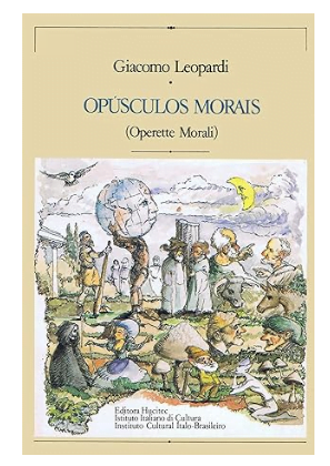 Capa de Opúsculos Morais, que fecha a nossa lista dos melhores livros de Giacomo Leopardi traduzidos para o Português.